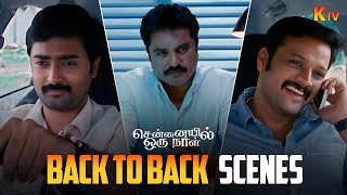 Chennaiyil Oru Naal Movie Back To Back Scenes Sarathkumar Prasanna Cheran Rathika Ktv