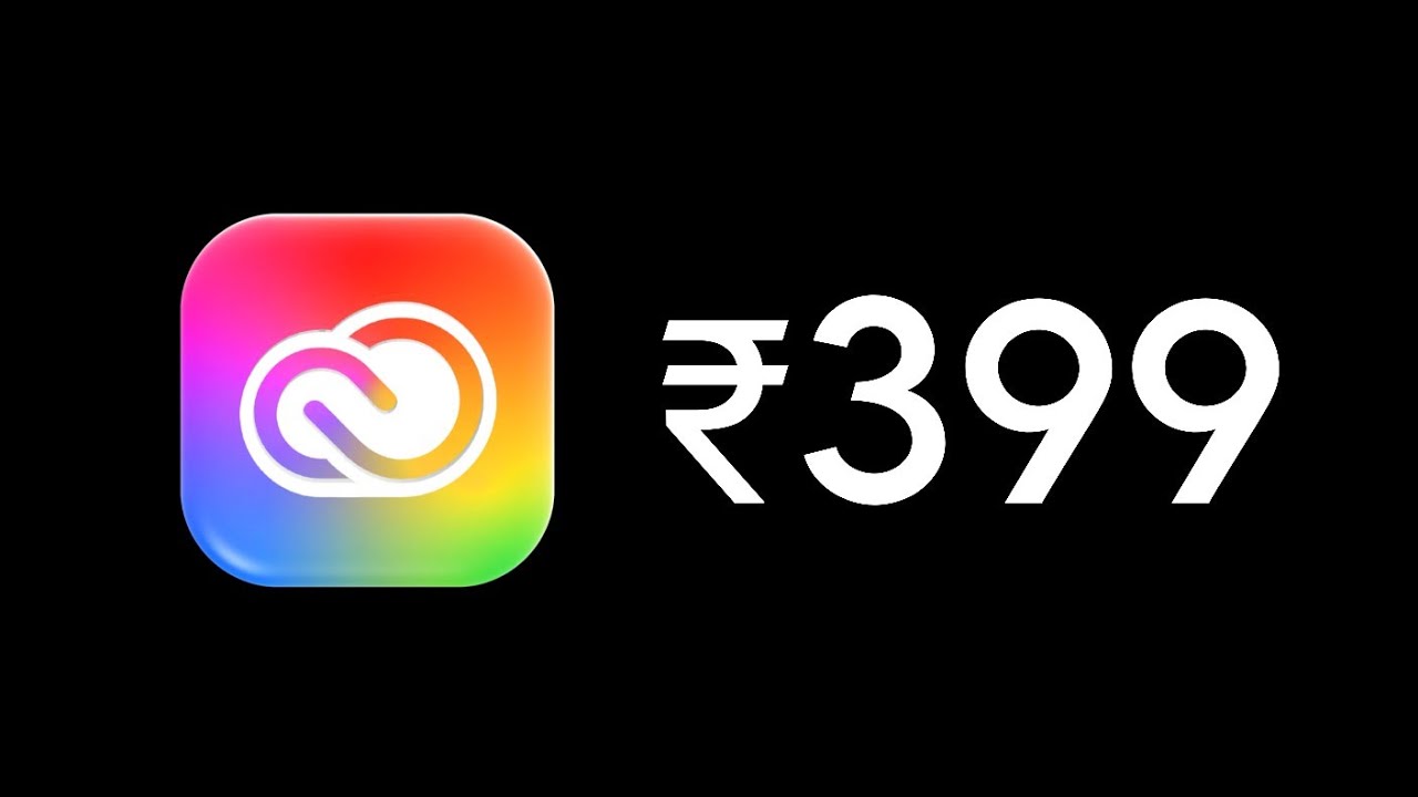 How to buy Adobe Creative Cloud Pro for ?399