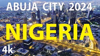 Abuja City 2024 , Nigeria 4K By Drone