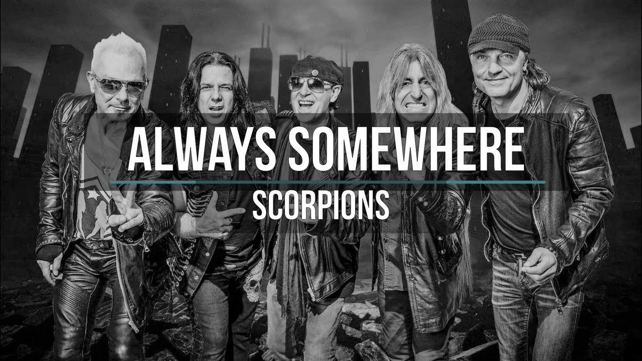 SCORPIONS - ALWAYS SOMEWERE (Tradução vocal) - YouTube
