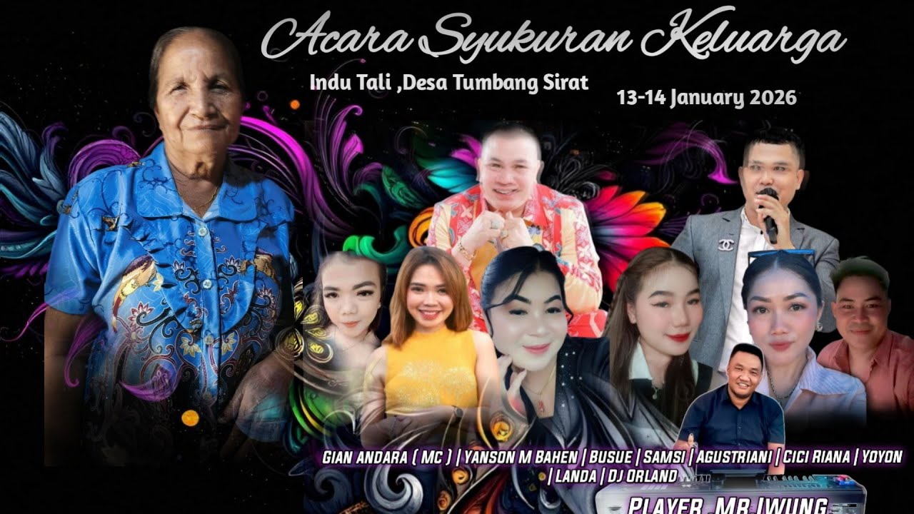 .Acara Syukuran Keluarga Indu Tali ,Desa Tumbang sirat 13-14 Januari 2026
