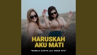 Download Lagu Haruskah Aku Mati [Remix] (feat. Cece Ayu)