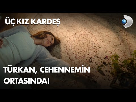 Türkan, cehennemin ortasına düşüyor! Üç Kız Kardeş 1. Bölüm