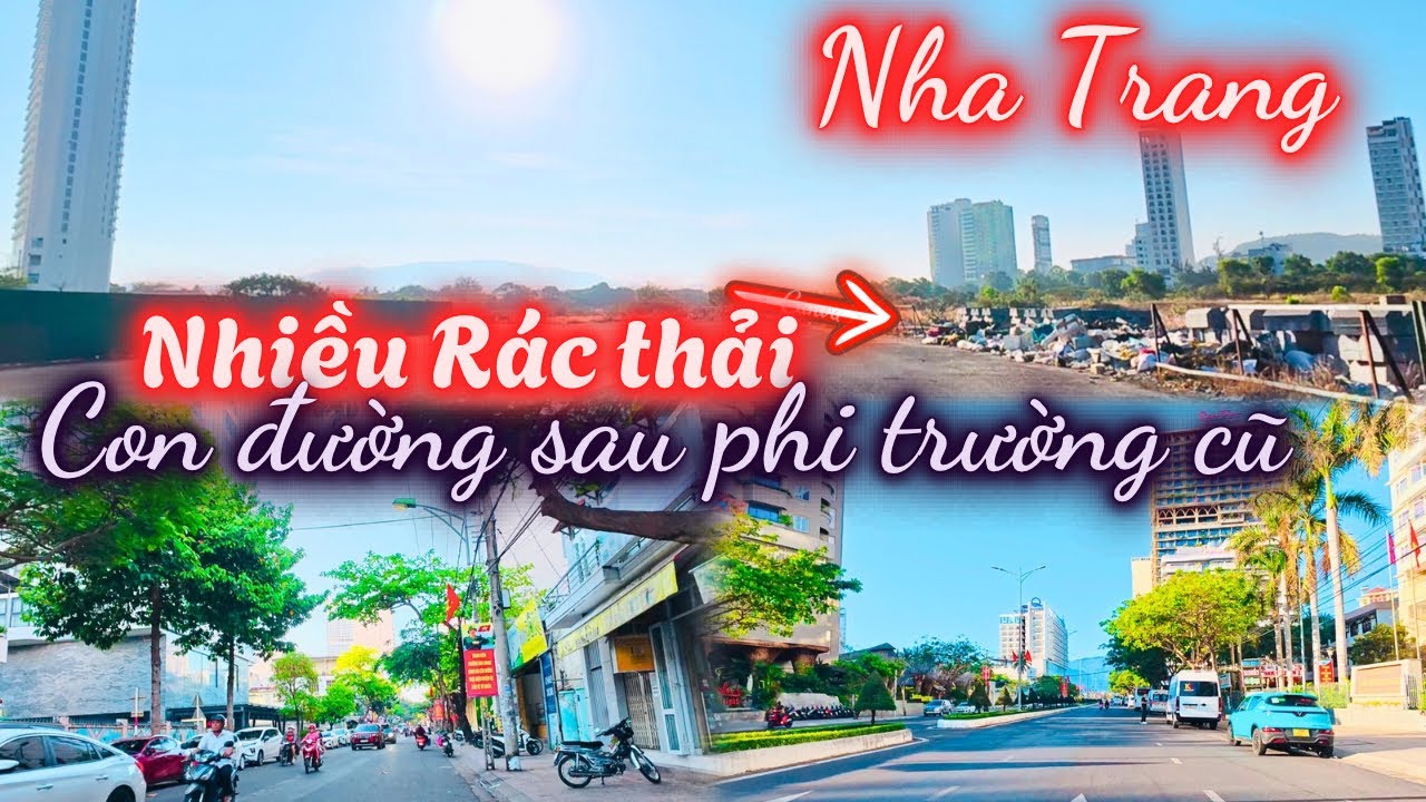 Nha Trang hôm nay đầu tuần thứ 2.Nhịp sống mới lại đến, Con đường sau phi trường cũ - Nhiều rác thải