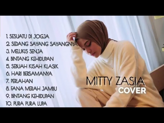 Mitty Zasia Full Album Terbaik 2022 | TANPA IKLAN !!! class=