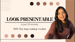 Everyday makeup for office / college girl!  In just 10 min 