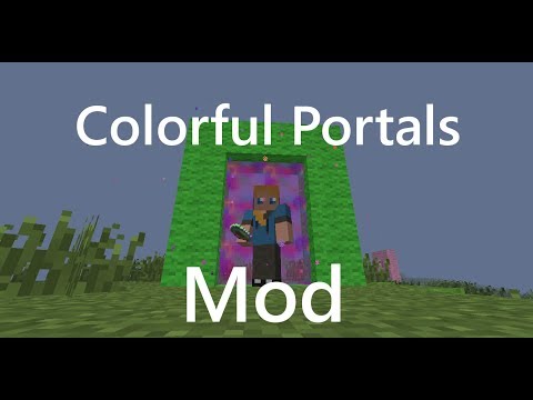 Minecraft: Colorful Portals Mod