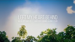 Saby O' - Left My Heart Behind
