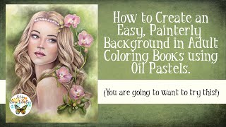 How to Create an Easy Background using Oil Pastels