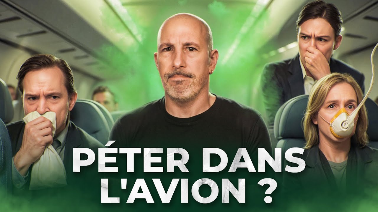 POURQUOI ON PÈTE AUTANT DANS L'AVION ?
