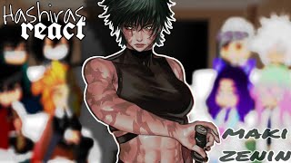 Hashiras react to Maki Zenin as new Hashira/DEMON SLAYER & JUJUTSU KAISEN|| Gacha club react