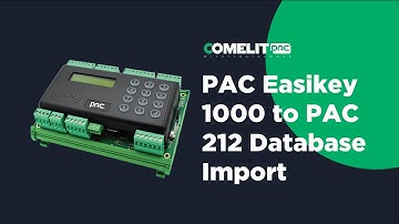 PAC Easikey 1000 to PAC 212 Database Import