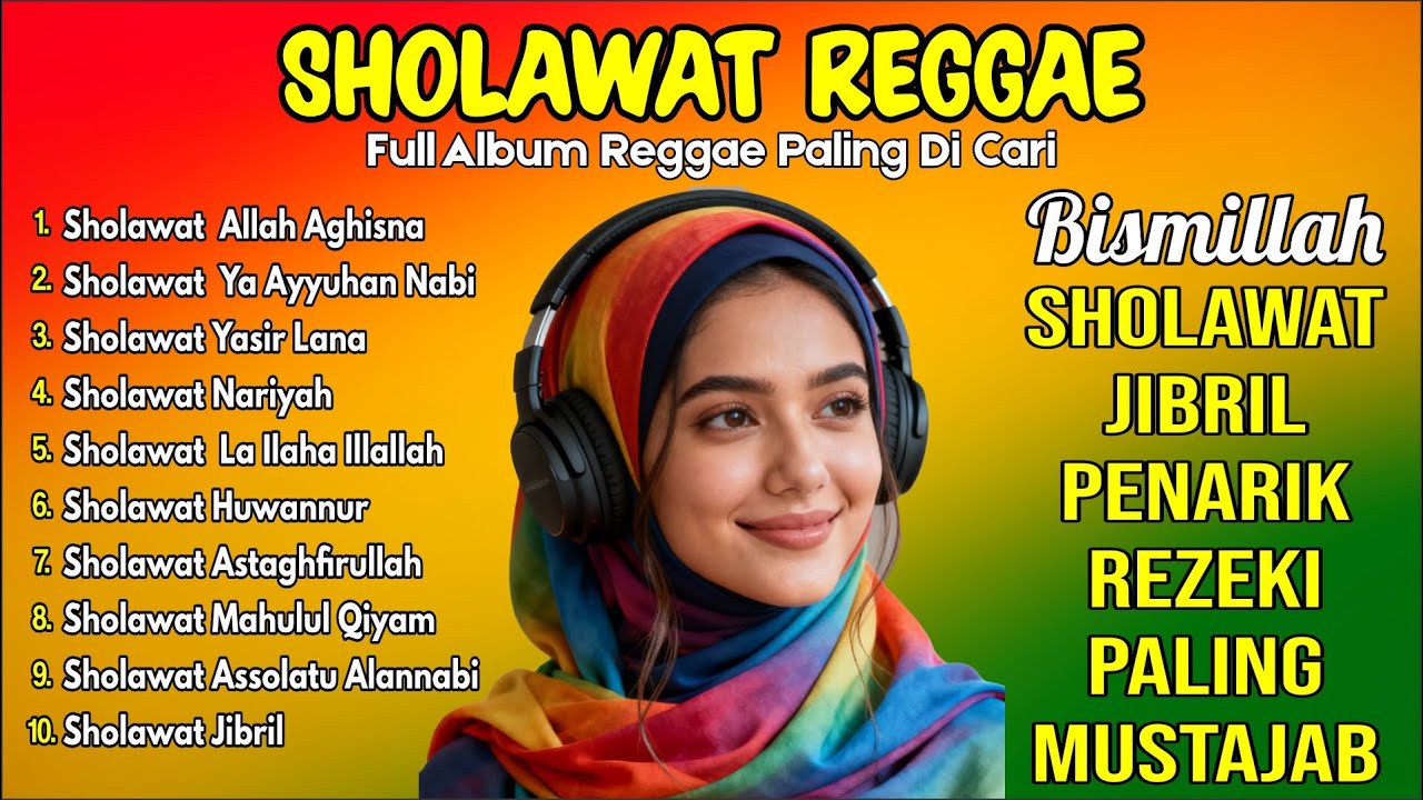 FULL SHOLAWAT VERSI REGGAE | Sholawat Merdu Dan Syahdu Tibbil Qulub | Sholawat Nabi Penarik Rezeki