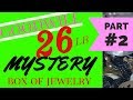 Goodwill 26 Pound Mystery Box of Jewelry Part 2 Silver 14K Gold Unboxing Unjarring Opening