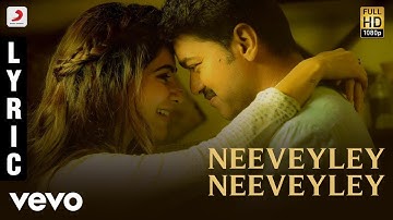 Adirindhi - Neeveyley Neeveyley Telugu Lyric Video | Vijay | A.R. Rahman