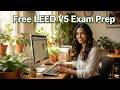 Free LEED v5 Exam Prep Course: Practice Questions, Study Tips & CE Resources