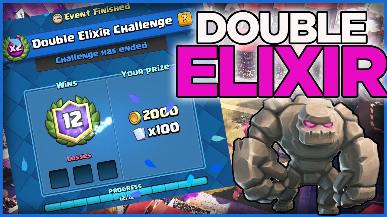 Clash Royale | 12-0 Double Elixir Challenge