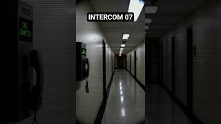 FILE 13 : INTERCOM 7 #foundfootage #mystery #backrooms #darkfile #leakedfootage #incident #shorts