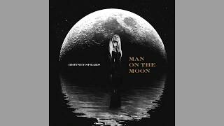britney spears - man on the moon (acoustic version )