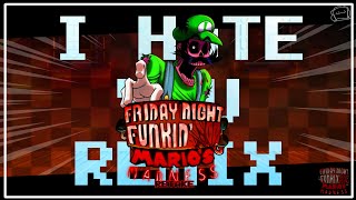 I Hate You Remix Marios Madness V2 Toppythegreat