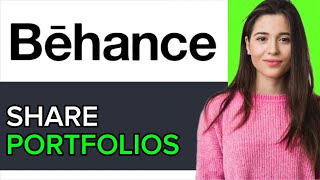 NEW! How to Share Portfolios on Behance in 2025!