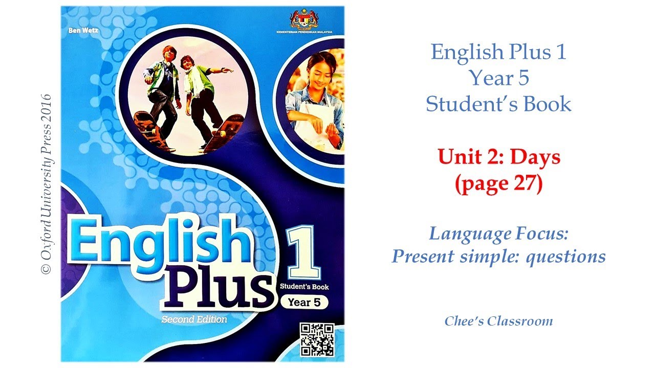 Year 5 English Plus 1 Student's Book | Unit 2: Days | p. 27 - YouTube
