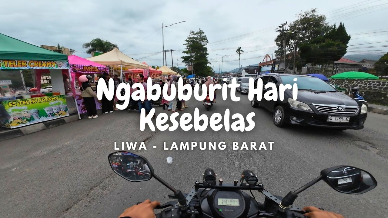 Ramadan Hari ke-11 di Liwa Lampung Barat | Ngabuburit, Takjil & Senja Indah