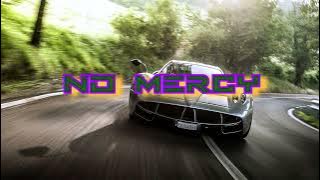 NO MERCY | 30 minutes