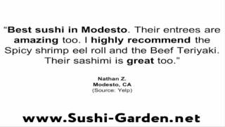 Sushi Garden - REVIEWS - Modesto, CA Restaurant Reviews