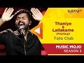 Thaniye/Lailakame (mashup) - Toto Club - Music Mojo Season 5 - Kappa TV