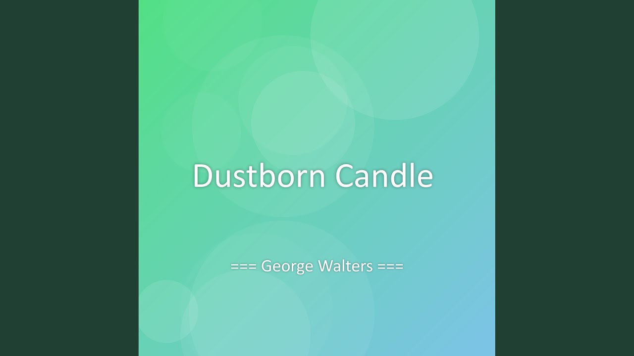 Dustborn Candle