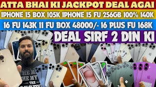 ATTA BHAI IPHONES | 11 fu box 48k 🔥 15 256gb fu box 140k 😱 16 128gb fu 143k 😨 16plus 168k 😳