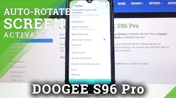 How to Turn On Rotate Screen in DOOGEE S96 Pro – Enable Auto Screen Rotation
