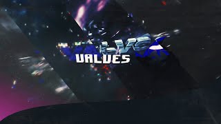 Valves | bess. [ft. nex, neran]