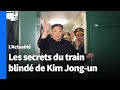 Les secrets du train blindé de Kim Jong-un