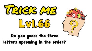 TRICK ME LEVEL 66 SOLUTION