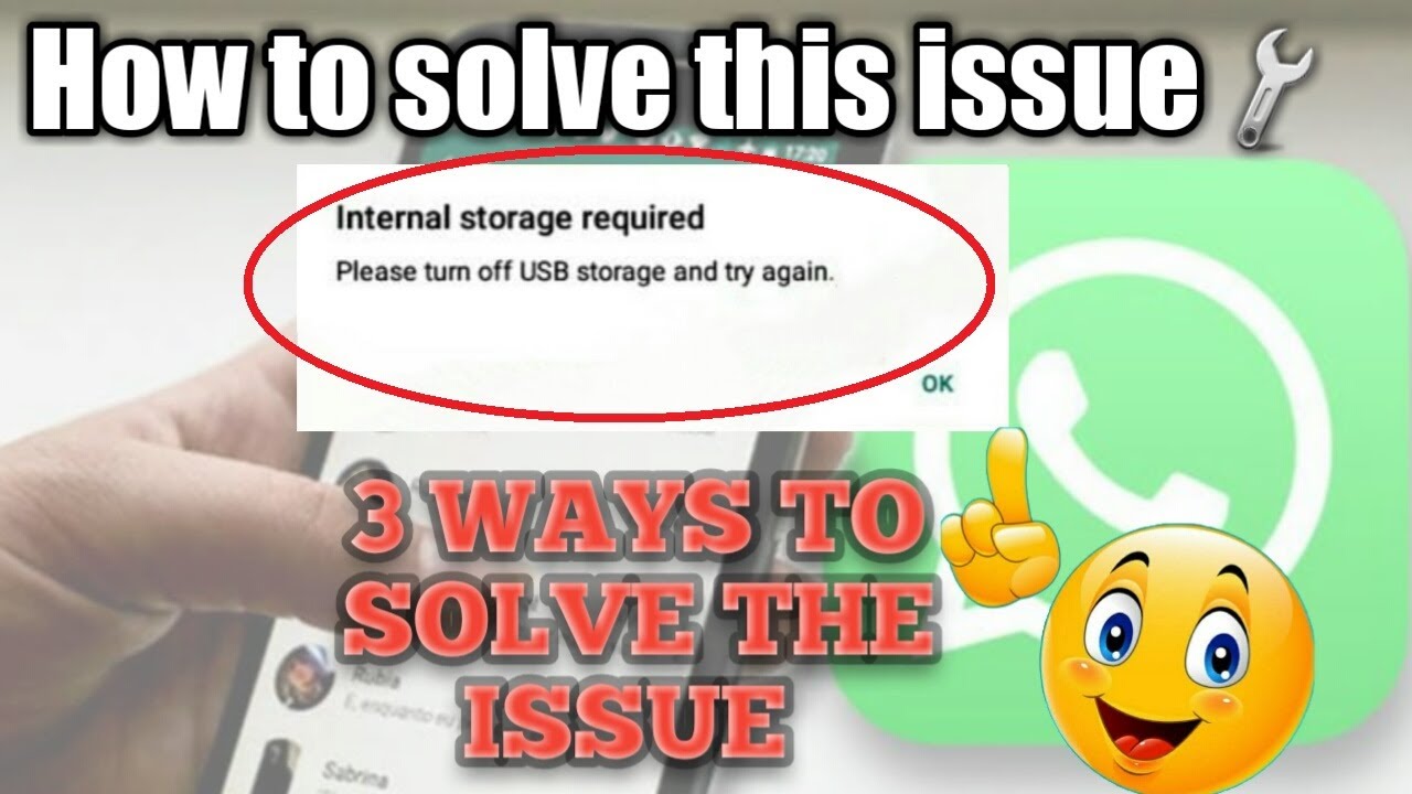 Internal storage required Turn off USB Storage HOW to Solve this Issue