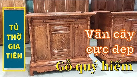 #tuthogiatien #dothocung Tủ thờ gia tiên - tủ thờ gỗ Cẩm