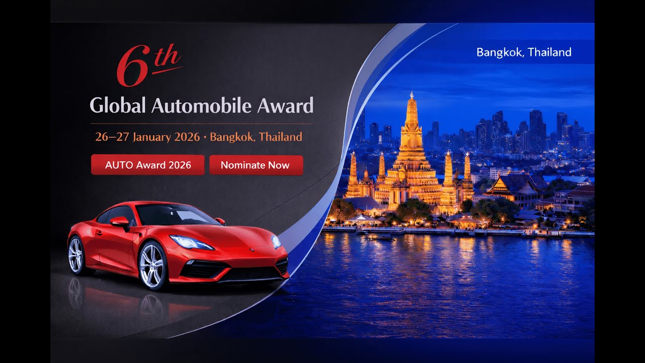 6th Edition of Global Automobile Award | 26-27 January 2026 | Bangkok, Thailand