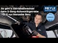 So geht’s: Getriebeölwechsel beim 5-Gang-Automatikgetriebe 722.6 von Mercedes Benz