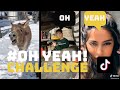 OH YEAH! compilation part 2| #OHYEAH​ | TIKTOK | oh yeah meme | oh yeah challenge