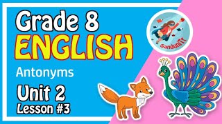 Grade 8 English Language [ Unit 2--Lesson 03] 🇱🇰🦚🦊🦜🦚