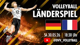 Länderspiel GER-FRA | 30. Mai 2026 18:30 Uhr | Neu-Ulm