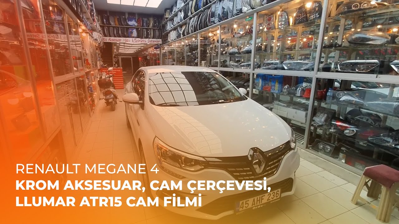 Renault Megane 4 // Krom Aksesuar, Cam Çerçevesi, LLumar ATR15 Cam Filmi
