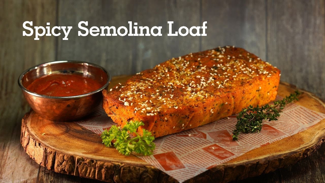 Spicy Semolina Loaf | Indian Vegetarian Snack | Allspice Institute