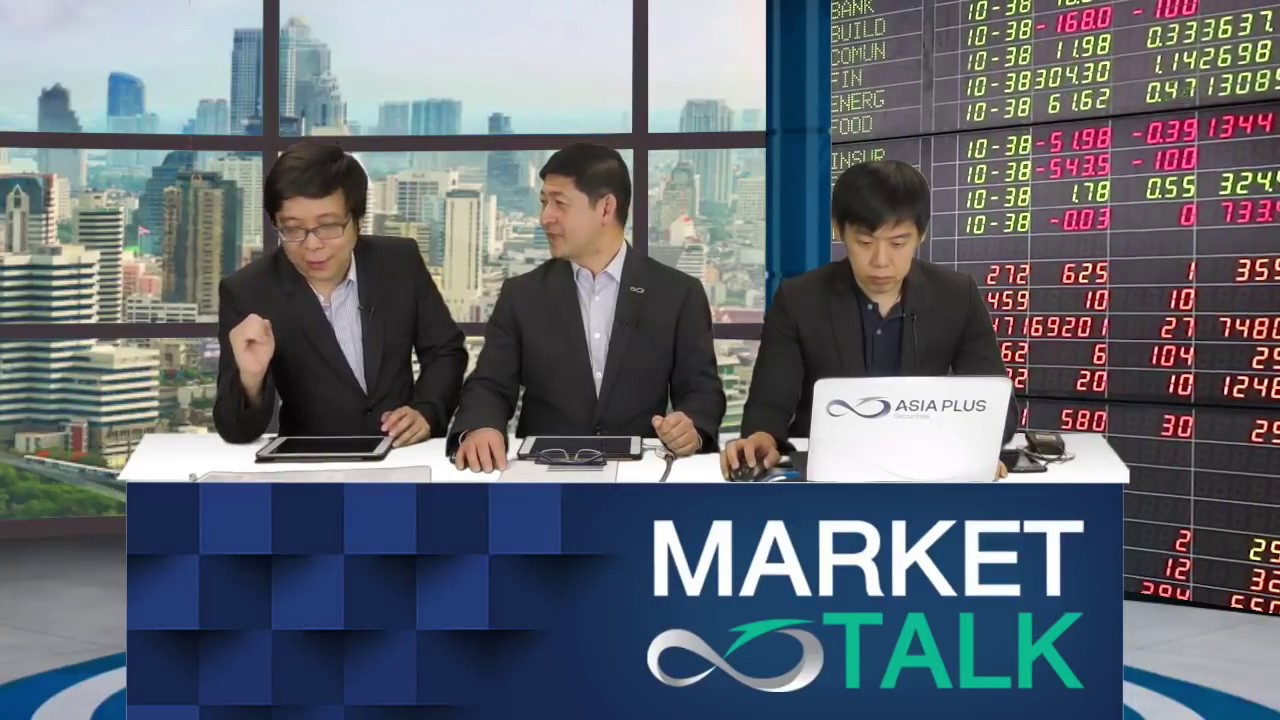 ASP Market Talk : 8 ตุลาคม 2561 - YouTube