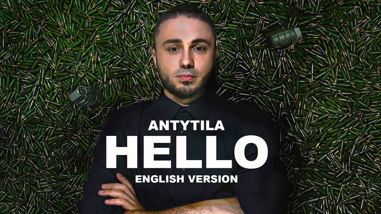 ANTYTILA - HELLO / English Official Video