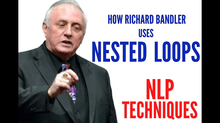 How Richard Bandler Uses Nested Loops