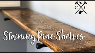 Staining Pine Wood Shelves