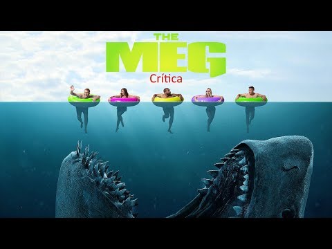 MEGALODÓN (THE MEG - 2018 ) | CRÍTICA... EN POCAS PALABRAS | KYMVENGE